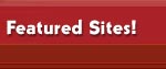 HEADER: Featured Sites